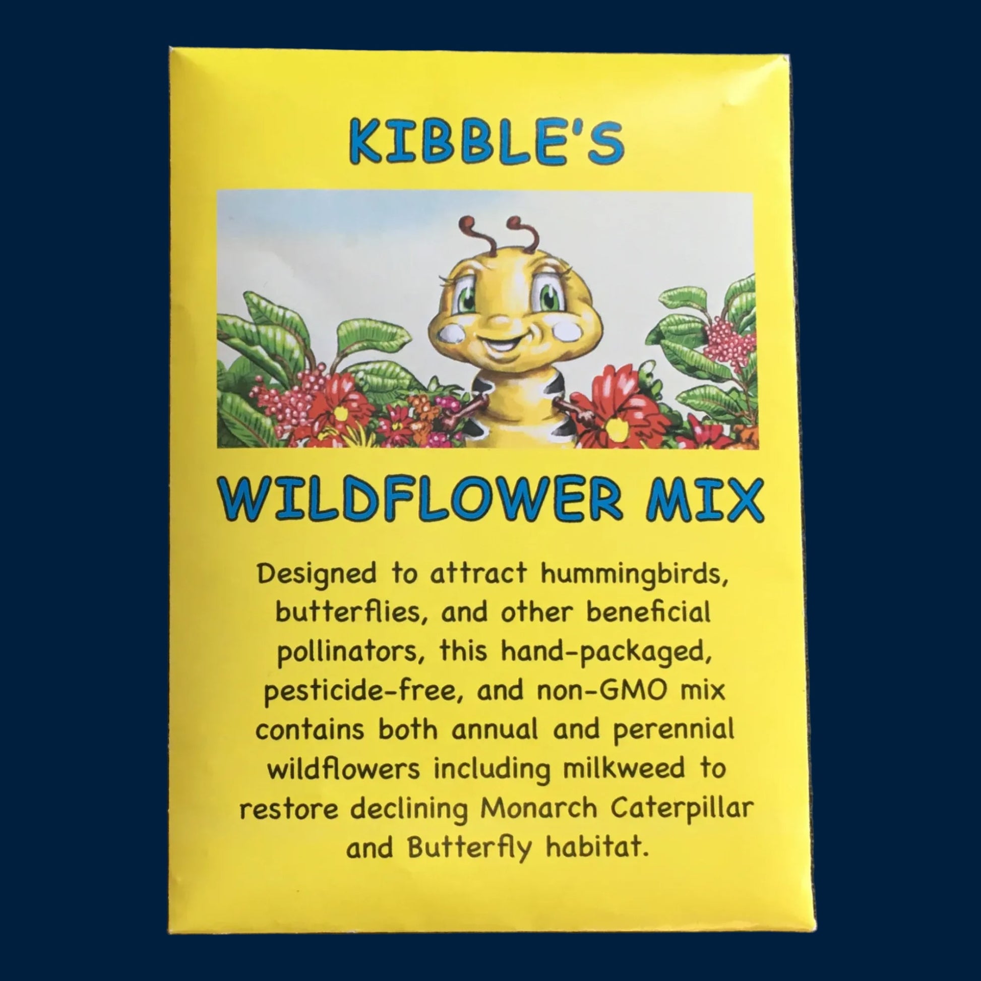 Free Kibble's Wildflower Mix seed packet from "Kibble the Monarch Caterpillar Afraid to Get Wings" storybook by Anita Gnan for planting monarch caterpillar and butterfly habitat.